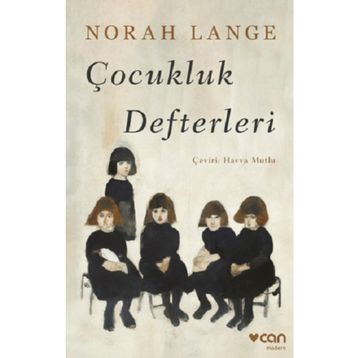 Çocukluk Defterleri - Norah Lange