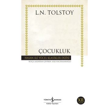 ÇOCUKLUK - LEV NİKOLAYEVİÇ TOLSTOY