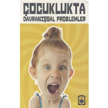 Çocuklukta Davranışsal Problemler - St. Clements University
