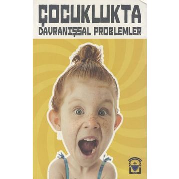 Çocuklukta Davranışsal Problemler - St. Clements University