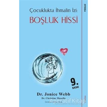 Çocuklukta İhmalin İzi: Boşluk Hissi - Jonice Webb