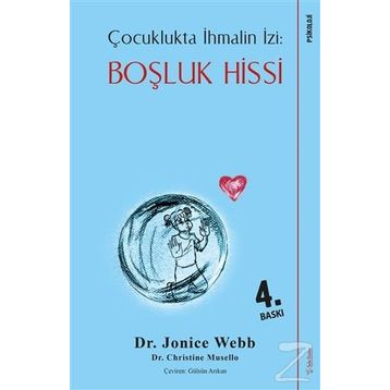 Çocuklukta İhmalin İzi Çözümler - Jonice Webb