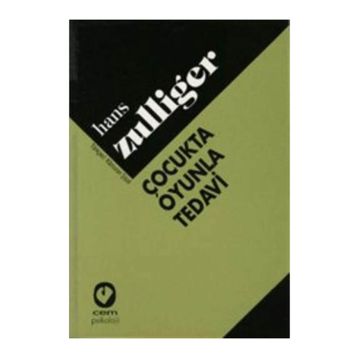 ÇOCUKTA OYUNLA TEDAVI - HANS ZULLIGER