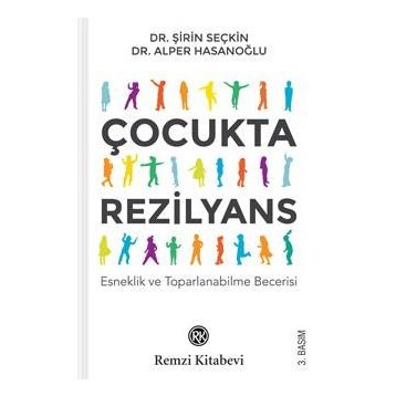 Çocukta Rezilyans - Alper Hasanoğlu Şirin Seçkin