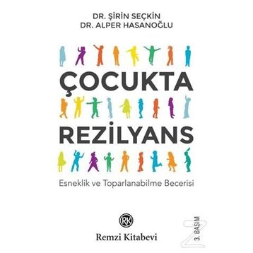 Çocukta Rezilyans - Alper Hasanoğlu Şirin Seçkin