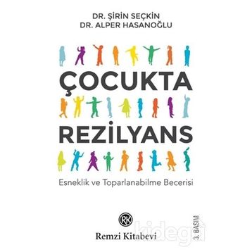 Çocukta Rezilyans - Alper Hasanoğlu Şirin Seçkin