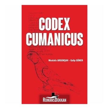 Codex Cumanicus - Mustafa Argunşah Doç. Dr. Galip Güner Galip Güner