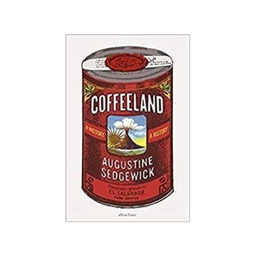 Coffeeland - Augustine Sedgewick