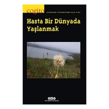 Cogito 98 – Hasta Bir Dünyada Yaşlanmak - Yapı Kredi Yayınları