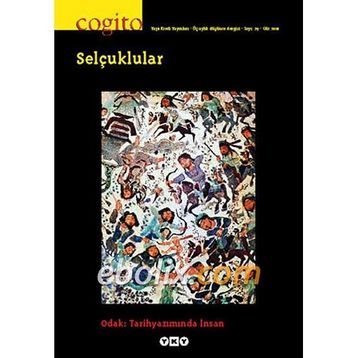 Cogito Sayı: 29 - Selçuklular - Kolektif