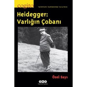 Cogito Sayı: 64 - Heidegger Varlığın Çobanı - Kolektif
