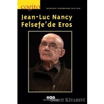 Cogito Sayı: 85 Felsefe’de Eros - Kolektif