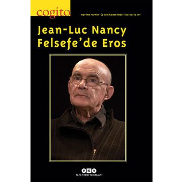 Cogito Sayı: 85 Felsefe’de Eros - Kolektif