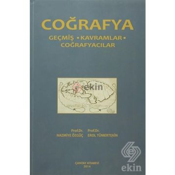 Coğrafya - Erol Tümertekin Nazmiye Özgüç