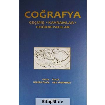 Coğrafya - Erol Tümertekin Nazmiye Özgüç