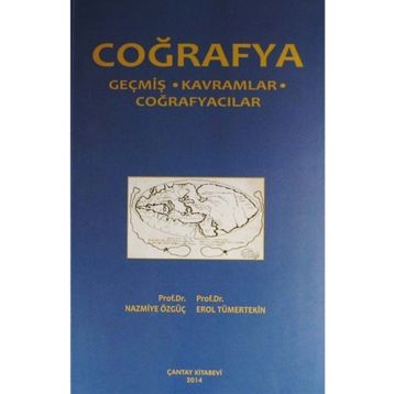 Coğrafya - Erol Tümertekin Nazmiye Özgüç