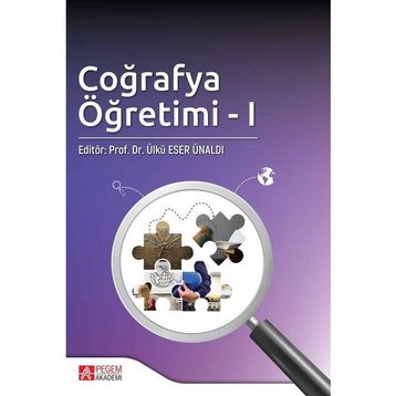 Coğrafya Öğretimi - I - Pegem Akademi Yayıncılık