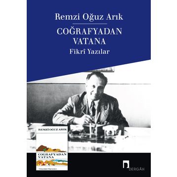 Coğrafyadan Vatana - Remzi Oğuz Arık