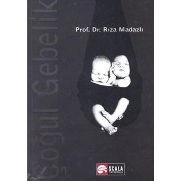 Çoğul Gebelik - Rıza Madazlı