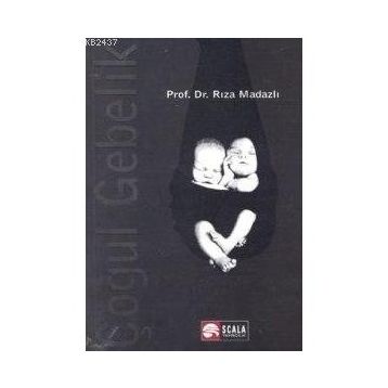 Çoğul Gebelik - Rıza Madazlı