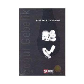 Çoğul Gebelik - Rıza Madazlı