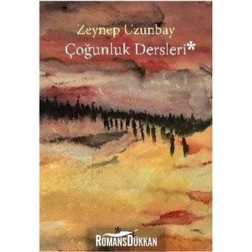 Çoğunluk Dersleri - Zeynep Uzunbay