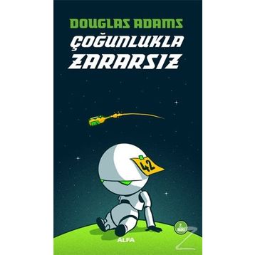 Çoğunlukla Zararsız - Douglas Noel Adams