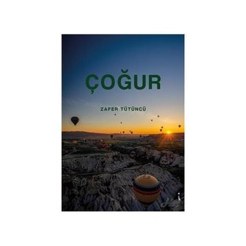 Çoğur - Zafer Tütüncü
