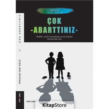 Çok Abarttınız - İzzet Güllü