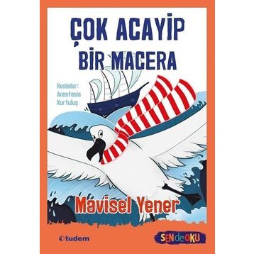 Çok Acayip Bir Macera - Sen De Oku - Mavisel Yener