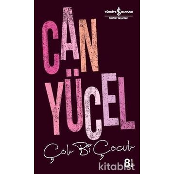 Çok Bi Çocuk - Can Yücel
