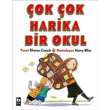 Çok Çok Harika Bir Okul - Sharon Creech