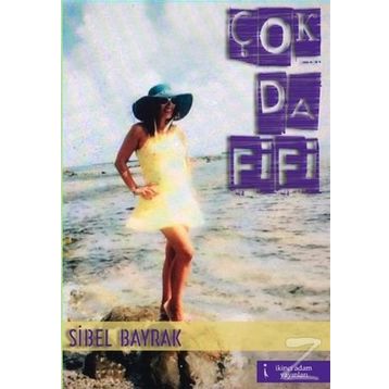 Çok Da Fifi - Sibel Bayrak