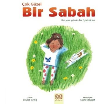 Çok Güzel Bir Sabah - Louise Greig