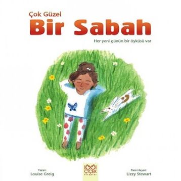 Çok Güzel Bir Sabah - Louise Greig