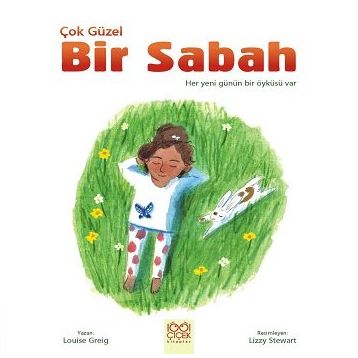 Çok Güzel Bir Sabah - Louise Greig