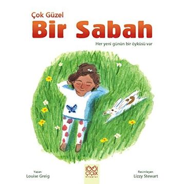 Çok Güzel Bir Sabah - Louise Greig