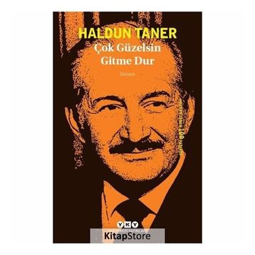 Çok Güzelsin Gitme Dur - Haldun Taner
