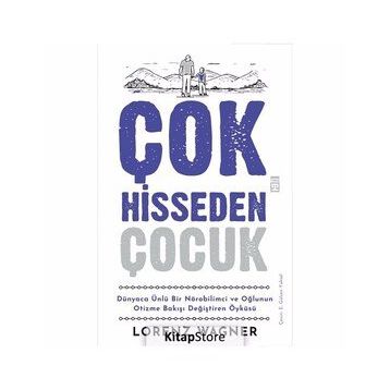 Çok Hisseden Çocuk - Lorenz Wagner