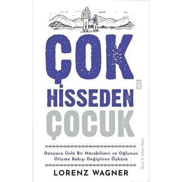Çok Hisseden Çocuk - Lorenz Wagner