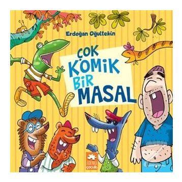 Çok Komik Bir Masal - Erdoğan Oğultekin