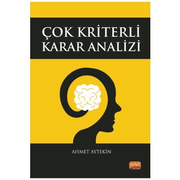 Çok Kriterli Karar Analizi - Ahmet Aytekin