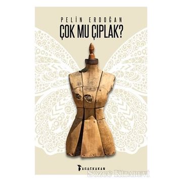 Çok Mu Çıplak? - Pelin Erdoğan