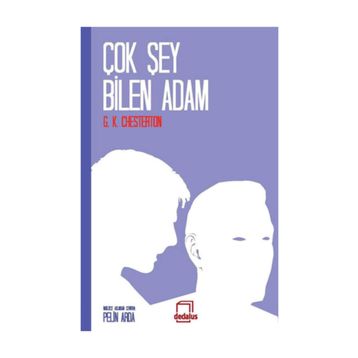 ÇOK ŞEY BILEN ADAM - G. K. CHESTERTON