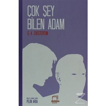 ÇOK ŞEY BILEN ADAM - G. K. CHESTERTON