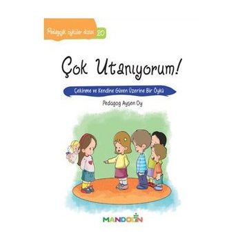 Çok Utanıyorum! - pedagog aysen oy