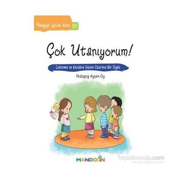 Çok Utanıyorum! - pedagog aysen oy