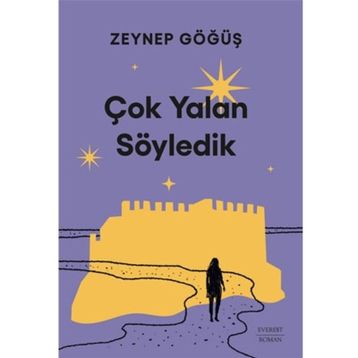 Çok Yalan Söyledik - Everest Yayınları