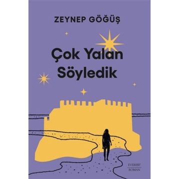 Çok Yalan Söyledik - Everest Yayınları