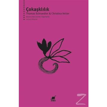 Çokaşklılık - Thomas Schroedter Christina Vetter